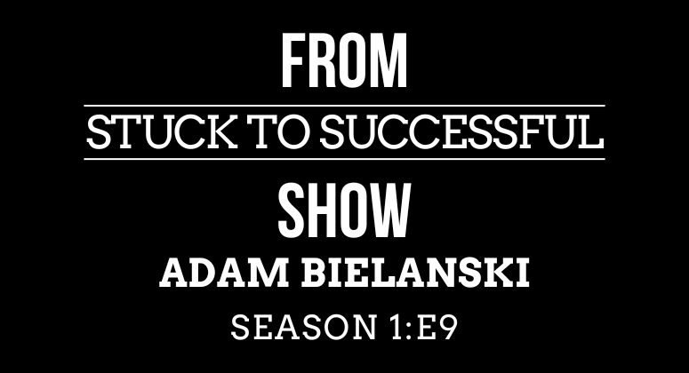 Season 1 Episode #9: Confessions of a Burnt-Out Marketer: Marketing interview with Adam Bielanski