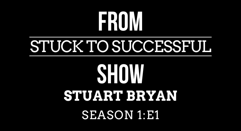 Season 1 Episode #1: Confessions of a Burnt Out Marketer: Stuart Bryan