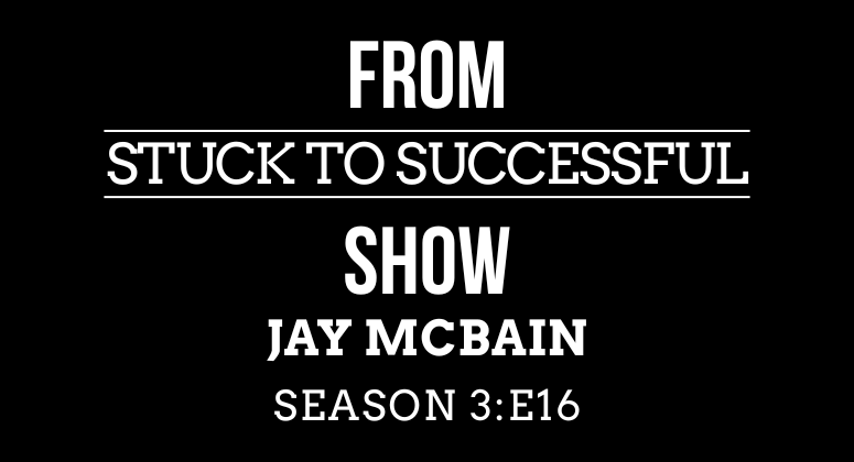Season 3 Episode #16: From Stuck to Successful – Interview with Jay McBain – Chief Analyst for Global Channels at Canalys